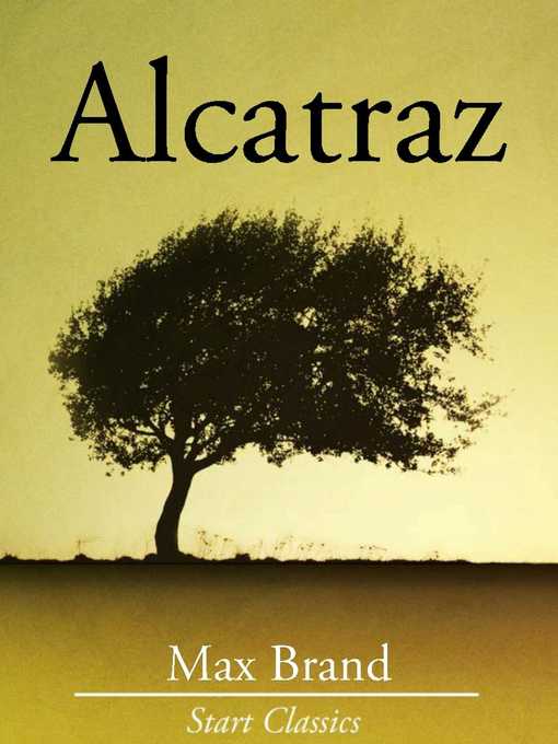 Title details for Alcatraz by Max Brand - Available
